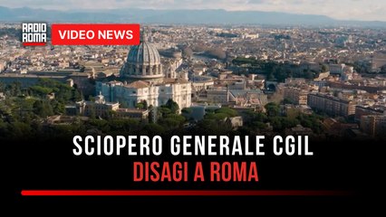 Sciopero generale CGIL, disagi a Roma