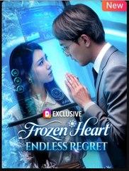 Frozen Heart Endless Regret (2025) - FULL [Eng Sub]
