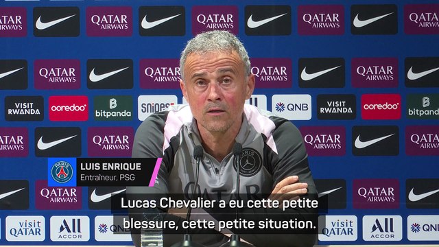 Luis Enrique : Chevalier est de retour, Safonov a montré son niveau, on va voir demain”