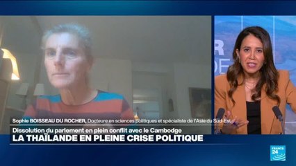 Thaïlande : dissolution du parlement en plein conflit avec le Cambodge