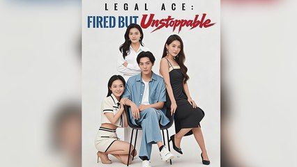 Legal Ace Fired but Unstoppable - Full English Sub