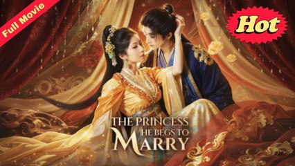 Engsub The Princess He Begs To Marry