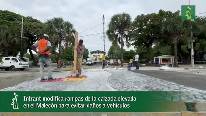Intrant modifica rampas de la calzada elevada en el Malecón para evitar daños a vehículos