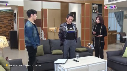 THỜI VÀNG SON - PHẦN 2 - TẬP 128 - THVL1 LỒNG TIẾNG - PHIM ĐÀI LOAN - THOI VANG SON P2