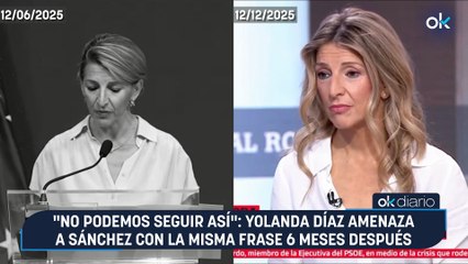 "No podemos seguir así": Yolanda Díaz amenaza a Sánchez con la misma frase 6 meses después