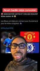 Noah Sadiki joueur de Sunderland est convoité par Chelsea et Manchester United
