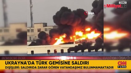 Ukrayna'da Türk gemisine saldırı! Dışişleri'nden açıklama geldi
