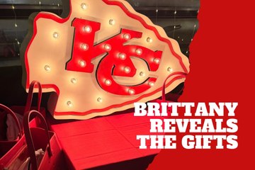 Brittany Mahomes reveals the gifts from the Chiefs’ girls-only party