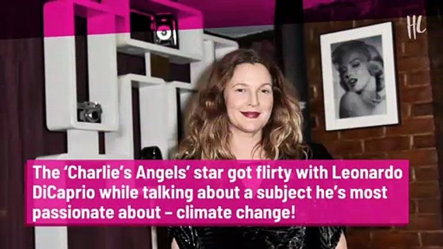 Drew Barrymore Flirts With Leonardo DiCaprio