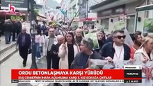Ordu betonlaşmaya karşı yürüyüşü