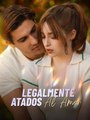 Legalmente atados al amor ES #ReelShort