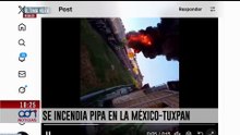 🚨¡Última Hora! Reportan incendio de pipa en la autopista México-Tuxpan