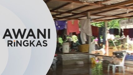 AWANI Ringkas: Mangsa di Sabah & Sarawak meningkat