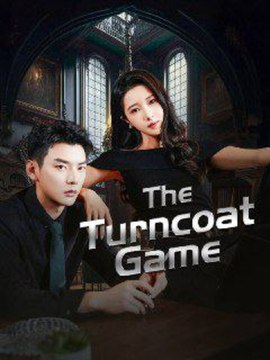 The Turncoat Game - Full Movie