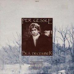 Blå December - Per Gessle (1984)1st single from Scener