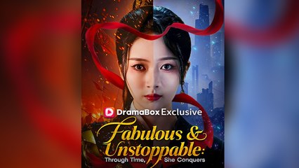 Fabulous & Unstoppable: Through Time, She Conquers - Full Movie