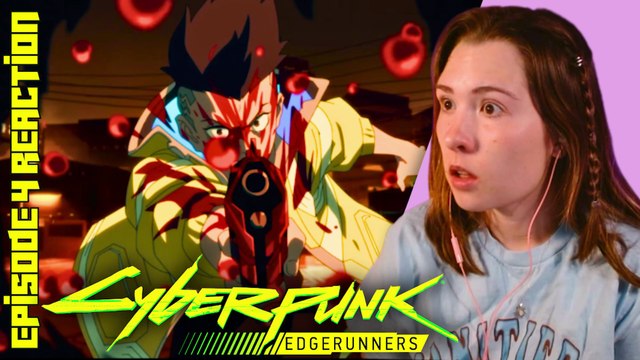 Cyberpunk Edgerunners | Epsiode 4 Reaction | Kahli Reacts