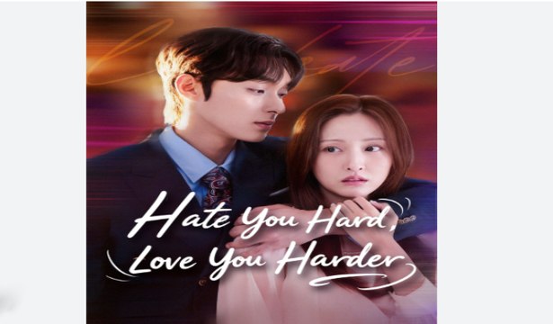 Hate You Hard Love You Harder - Full Episodes