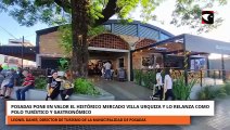 Posadas pone en valor el histórico Mercado Villa Urquiza y lo relanza como polo turístico