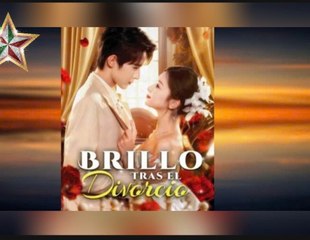 Brillo Tras El Divorcio 🥰Engsub