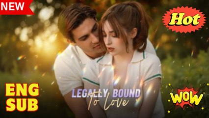 Legally Bound To Love New Releases - Full Movie