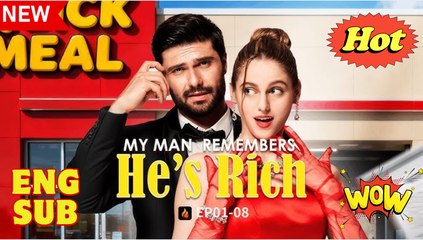 My Man Remembered He’s Rich - Full Movie 2025