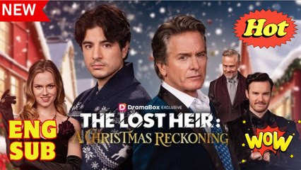 The Lost Heir A Christmas Reckoning - Full Movie