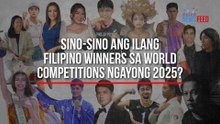 Sino-sino ang ilang Filipino winners sa world competitions ngayong 2025? | GMA Integrated Newsfeed