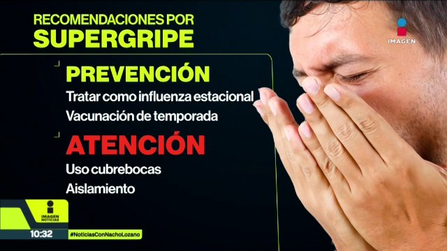 Confirman primer caso en México, de influenza virus A H3N2, denominada “supergripe”