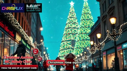 CHRISTMAS ANTHEM 🎄✨ (Official Video) | MC Moody Chris | #ChristmasAnthem #viralreels #FestiveVibes