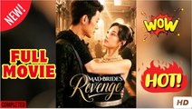 Mad Bride's Revenge Chinese Drama - English Sub