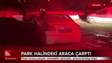Kütahya'da park halindeki araca çarpan sürücü aracını bırakıp kaçtı