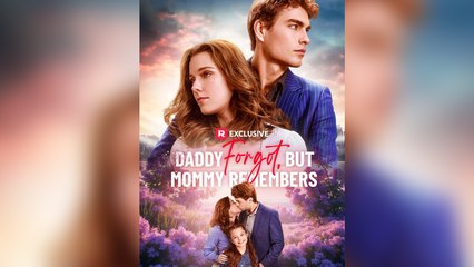 Daddy Forgot, But Mommy Remembers - Full Movie