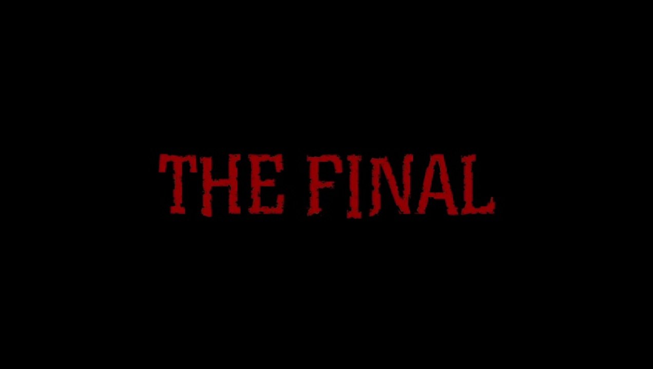 The Final Nächste Stunde Rache