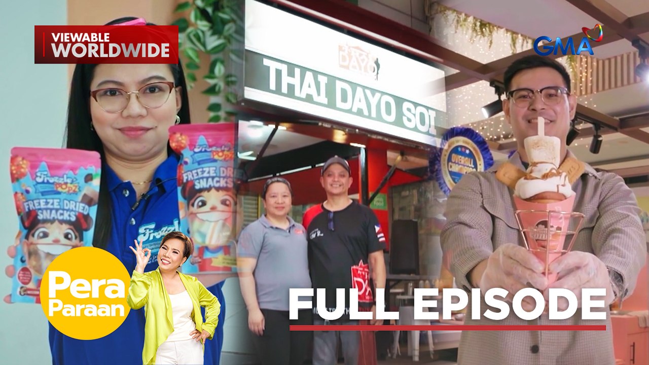 Thai foods, unique ice cream, at freeze dried snacks – sigurado ang kita! | Pera Paraan