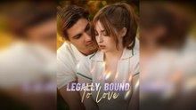 Legally Bound To Love Full Episode