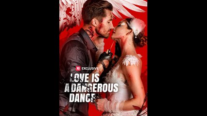 Love Is A Dangerous Dance