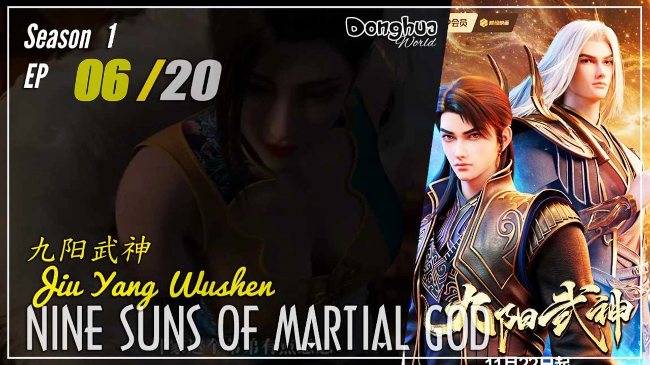 Nine Suns Martial God  Season 1 EP 06 九阳武神 Jiu Yang Wushen | Donghua - 1080P - Cc English