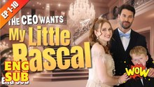 CEO Wants My Little Rascals (NEW) - FULL [Eng Sub]