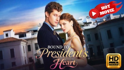 Bound to President's Heart  Full Movie HD - Drama ShortFilms Hot