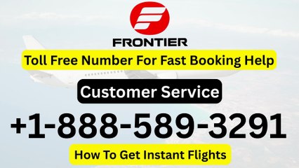 Full List of Frontier Airlines  589 3291 CUSTOMER© SERVICE™ | A Step by step Guide 2025