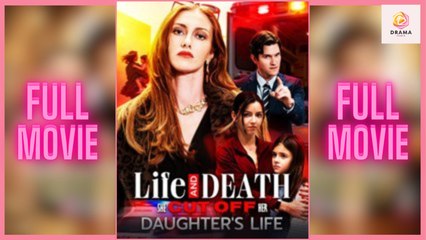 New Life And Death She Cut Off Her Daughter’S Life Flareflow Drama Hub