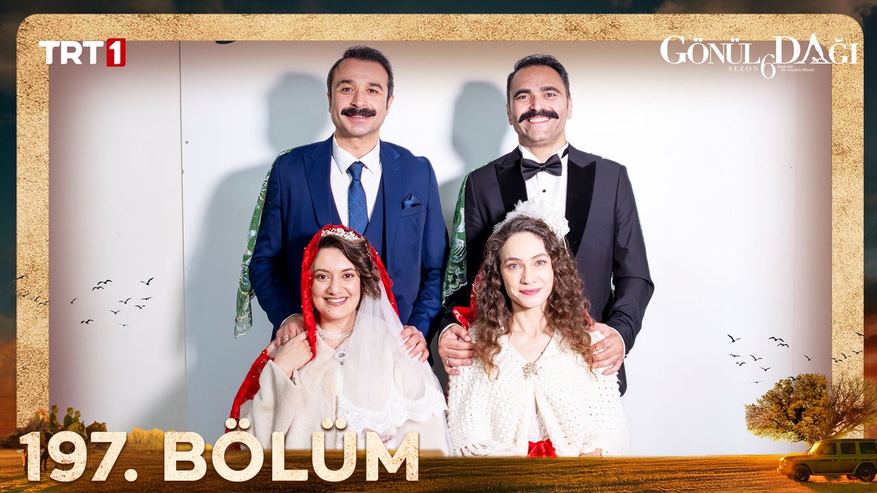 Gönül Dağı 197. Bölüm