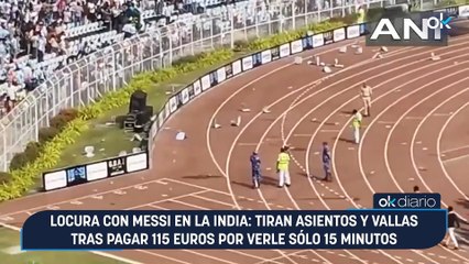 Locura con Messi en la India: tiran asientos y vallas tras pagar 115 euros por verle sólo 15 minutos