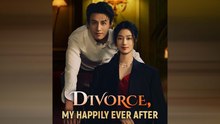 Divorce, My Happily Ever After