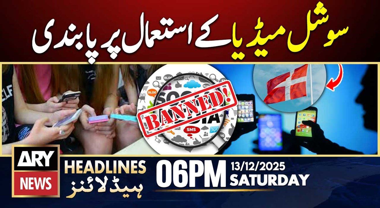 Children Could Be Banned from Social Media in Denmark | ARY News 6 PM Headlines | 13th Dec 2025
