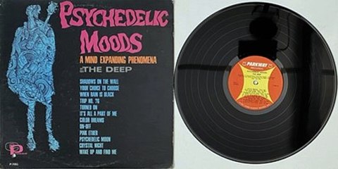 The Deep — Psychedelic Moods 1966 (USA, Garage, Psychedelic Rock)