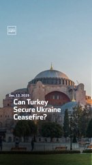 Can Turkey Secure Ukraine Ceasefire?