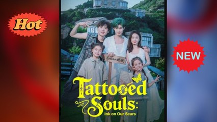 [ Full Episodes ] Tattooed Souls - Ink on Our Scars EngSub