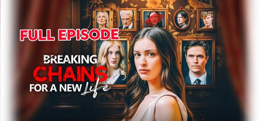 Breaking Chains For A New Life Ds